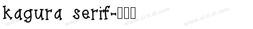 kagura serif字体转换